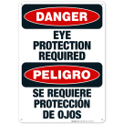 Eye Protection Required Bilingual Sign, OSHA Danger Sign