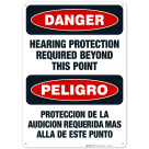 Hearing Protection Required Beyond This Point Bilingual Sign, OSHA Danger Sign
