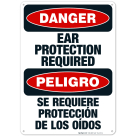 Ear Protection Required Bilingual Sign, OSHA Danger Sign