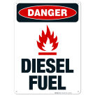 Diesel Fuel Sign, OSHA Danger Sign
