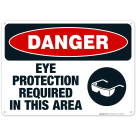 Eye Protection Required In This Area Sign, OSHA Danger Sign
