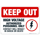Keep Out High Voltage Authorized Only Sign, OSHA Danger Sign