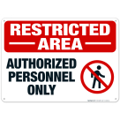 Restricted Area Authorized Personnel Only Sign, OSHA Danger Sign, (SI-4286)
