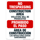 No Trespassing Construction Area Violators Will Be Prosecuted Sign, OSHA Sign, (SI-4308)