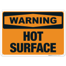 Hot Surface Sign, OSHA Warning Sign