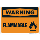 Flammable Sign, OSHA Warning Sign