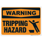 Tripping Hazard Sign, OSHA Warning Sign