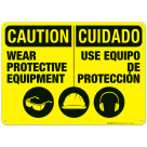 Wear Protective Equipment Bilingual Sign, OSHA Caution Sign, (SI-4429)