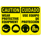 Wear Protective Equipment Bilingual Sign, OSHA Caution Sign, (SI-4430)