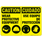 Wear Protective Equipment Bilingual Sign, OSHA Caution Sign, (SI-4431)