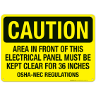 Area In Front Of This Electrical Osha-nec Regulations Sign, OSHA Caution Sign, (SI-4437)