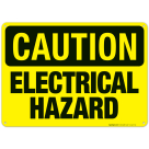 Electrical Hazard Sign, OSHA Caution Sign