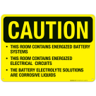 This Room Contains Energized Battery Systems Sign, OSHA Caution Sign