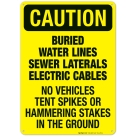 Buried Water Lines Sewer Laterals Electric Cables Sign, OSHA Caution Sign