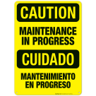 Maintenance In Progress Bilingual Sign, OSHA Caution Sign