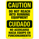 Do Not Reach Into Running Equipment Bilingual Sign, OSHA Caution Sign