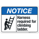 Harness Required For Climbing Ladder Sign, ANSI Notice Sign