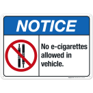 No E-Cigarettes Allowed In Vehicle Sign, ANSI Notice Sign