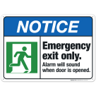Emergency Exit Only Alarm Will Sound When Door Is Opened Sign, ANSI Notice Sign