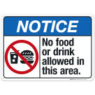 No Food Or Drink Allowed In This Area Sign, ANSI Notice Sign