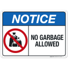 No Garbage Allowed Sign, ANSI Notice Sign