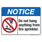 Do Not Hang Anything From Fire Sprinkler Sign, ANSI Notice Sign