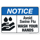 Avoid Swine Flu Wash Your Hands Sign, ANSI Notice Sign