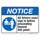 All Drivers Must Sign In Before Proceeding Beyond This Point Sign, ANSI Notice Sign