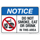 Do Not Smoke, Eat Or Drink In This Area Sign, ANSI Notice Sign