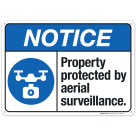 Property Protected By Aerial Surveillance Sign, ANSI Notice Sign
