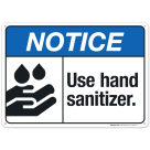 Use Hand Sanitizer Sign, ANSI Notice Sign