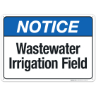 Wastewater Irrigation Field Sign, ANSI Notice Sign