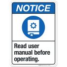 Read User Manual Before Operating Sign, ANSI Notice Sign