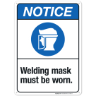 Welding Mask Must Be Worn Sign, ANSI Notice Sign