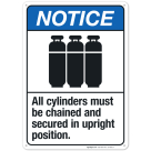 All Cylinders Must Be Chained And Secured In Upright Position Sign, ANSI Sign, (SI-4903)