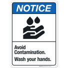 Avoid Contamination Wash Your Hands Sign, ANSI Notice Sign, (SI-4916)