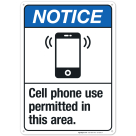 Cell Phone Use Permitted In This Area Sign, ANSI Notice Sign