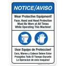 Wear Protective Equipment Bilingual Sign, ANSI Notice Sign