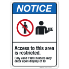 Access To This Area Is Restricted Sign, ANSI Notice Sign