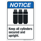 Keep All Cylinders Secured And Upright Sign, ANSI Notice Sign