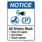 All Drivers Must Sign, ANSI Notice Sign