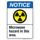 Microwave Hazard In This Area Sign, ANSI Notice Sign