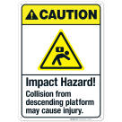 Impact Hazard Collision From Descending Platform May Cause Injury Sign, ANSI Caution Sign