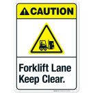 Forklift Lane Keep Clear Sign, ANSI Caution Sign, (SI-4999)