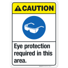 Eye Protection Required In This Area Sign, ANSI Caution Sign, (SI-5001)
