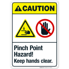 Pinch Point Hazard Keep Hands Clear Sign, ANSI Caution Sign