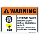 Silica Dust Hazard Inhalation Of Silica Dust Can Cause Illness Sign, ANSI Warning Sign