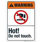 Hot Do Not Touch Sign, ANSI Warning Sign