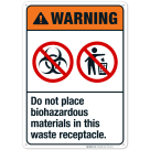 Do Not Place Hazardous Materials Sign, ANSI Warning Sign