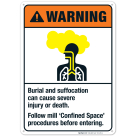 Burial And Suffocation Can Cause Severe Injury Or Death Sign, ANSI Warning Sign